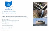 Ohio Water Development Authority Info... · Ohio Water Development Authority Overview of OWDA Created in 1968, the Authority has provided water and wastewater loans to communities