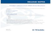 Trimble® Infrastructure GNSS Series Receivers · 2016-08-12 · INFRASTRUCTURE GNSS RECEIVERS RELEASE NOTES 2 New Features and Changes General • Minor translation updates. •