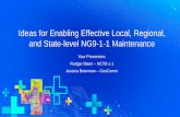 Ideas for Enabling Effective Local, Regional, and State-level … · 2019-08-15 · Ideas for Enabling Effective Local, Regional, and State-level NG9-1-1 Maintenance Your Presenters: