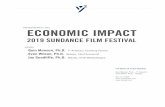 FOR RELEASE MAY 27, 2019 ECONOMIC IMPACT · This report estimates the total economic impact of the 2019 Sundance Film Festival using observational and self-reported survey data about