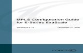 MPLS Configuration Guide for E-Series ExaScale › CSPortal20 › KnowledgeBase › D… · MPLS Configuration Guide for FTOS version 8.3.1.0 Publication Date: December 21,2009 5