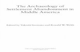 The Archaeology of Settlement Abandonment in Middle America · Xochicalco, Morelos: The Abandonment of Households at an Epiclassic Urban Center 2.9 RONALD W. WEBB AND KENNETH G. HIRTH