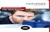 MEASUREMENTS FOR YOUR SUCCESS - OptoMET · for non-contact vibration measurements: Whether for single point or full field measurements, on reflective or non-reflective surfaces, from
