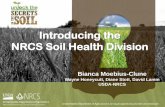 Introducing the NRCS Soil Health Division · Introducing the NRCS Soil Health Division United States Department of Agriculture is an equal opportunity provider and employer. Bianca