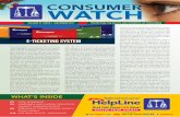 VOLUME 37 | ISSUE 1 | DECEMBER 2017 PROTECTING THE … › upload › Consumer Watch › CCF...portive stance towards the e-ticketing system and has lobbied for this change since 2007.
