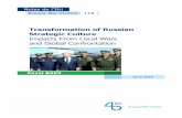 Transformation of Russian Strategic Culture › sites › default › files › atoms › ... · perceptions in the Russian elites regarding the Clausewitzean domain of using military