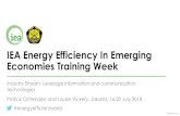 IEA Energy Efficiency In Emerging Economies Training Week...leverage developments in information and technology (ICT) to accelerate energy efficiency in industry • We will: −Untangle