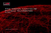 The GSMA COVID-19 Privacy Guidelines · Introduction As COVID-19 continues to spread rapidly in many parts of the world, some governments and other agencies are making requests for