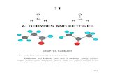 ALDEHYDES AND KETONES - ChemWeb · Aldehydes and Ketones Chapter 11 259 devising a Grignard synthesis, one must realize that one alkyl group of the target alcohol comes from the Grignard