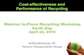 Cost-effectiveness and Performance of Recycling...Sohila Bemanian, PE Parsons Transportation Group . Cost-effectiveness and Performance of Recycling