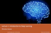 Lecture 1: Introduction to Deep Learning - GitHub Pagesuvadlc.github.io › lectures › sep2018 › lecture1-intro.pdf · INTRODUCTION TO DEEP LEARNING IZATIONS - 21 - 21 o Interestingly,