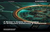 A Buyer’s Guide to Investing in Endpoint Detection & Responsecioacademyasia.org › ... › 2019 › 05 › Kaspersky-1-Endpoint... · defending your IT perimeter becomes a challenge,