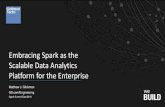 Embracing Spark as the Scalable Data Analytics Platform ... · Game Changer: Cloud Data Exchanges • Managed cloud data services have the market disrupting potential to become Cloud