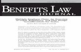 VOL. 30, NO. 4 WINTER 2017 ENEFITS LAW · 2018-01-03 · BENEFITS LAW JOURNAL 3 VOL. 30, NO. 4, WINTER 2017 Multiple Employer Plans and fiduciary responsibilities, such as selecting