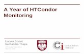 A Year of HTCondor Monitoring - University of Wisconsin ......Motivations For OSG Connect, we want to: o track HTCondor status o discover job profiles of various users to determine