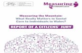 REPORT OF A CITIZENS’ JURY - mtm.walesmtm.wales › ckfinder › userfiles › files › Measuring the... · between 24th and 27th September 2018. The report was drafted by Katie