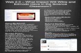 Web 2.0 – What Impact Will Wikis and Edmodo Have in the ...Web 2.0 – What Impact Will Wikis and Edmodo Have in the Science Classroom? Research Questions: •Will the use of these