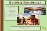 grown - Creative ePortfolio · Grown Eyewear: Out of Home / Support Media: Alternative and Transit!! For Grown Eyewear we have chosen two forms of Out of Home / Support Advertisement