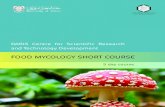 FOOD MYCOLOGY SHORT COURSE - جامعة نزوى · 1. Introduction – food mycology do we know enough?? 2. Beverage and yeast spoilage 3. Heath resistant fungal spores and problems