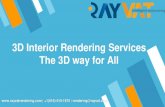 Interior Rendering Services The 3D way for All - BUILD · These 3D Interior Rendering Services have all the experience in the corporate sector and on the household market and thus