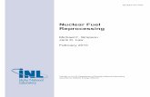 Nuclear Fuel Reprocessing - Idaho National Laboratoryand targets. Radiochim. Acta Vol 92, 475–480. 16. Miguirditchian M, Chareyre L, Hérès X, Hill C, Baron P, Masson M (2007) GANEX