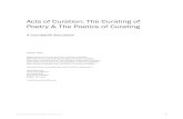 Acts of Curation: The Curating of Poetry & The …...Acts of Curation The Reading Room Volume 1, Issue 1 Acts of Curation: The Curating of Poetry & The Poetics of Curating A roundtable