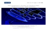 The Engineer’s Guide To Global EMC Requirements: 2007 Edition€¦ · The Engineer’s Guide To Global EMC Requirements: 2007 Edition Written by: Roland Gubisch, Chief EMC Engineer