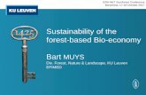 Sustainability of the forest-based Bio-economy · 2017-12-22 · Circular Bioeconomy: more than bioeconomy or circular economy Biomass Chemicals Materials Bioenergy Biofuels Food
