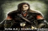 Krita 2.4 – Creative Freedom › wp-content › uploads › 2012 › 04 › about-krita-2-4.pdf · Color management, color models and channel depths Krita supports the following