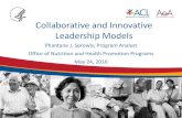 Collaborative and Innovative Leadership Models · 2019-02-04 · Collaborative and Innovative Leadership Models • Started in 1999 • Active membership of 20 individuals or organizations,