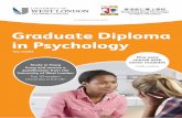 Graduate Diploma in Psychology - University of West London...GRADUATE DIPLOMA IN PSYCHOLOGY 10 Lifespan Development (20 Credits) This module examines the concepts, theories, methods