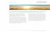 Is Internal Audit Ready for Disruptive Innovation? · Is Internal Audit Ready for Disruptive Innovation? Reshaping the Audit Plan Using Protiviti's Digital Maturity Assessment Tool