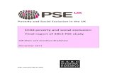 Child poverty and social exclusion: Final report of 2012 ... · Child poverty and social exclusion: final report of 2012 PSE study Poverty and Social Exclusion in the UK Overview