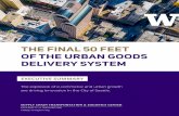 THE FINAL 50 FEET OF THE URBAN GOODS DELIVERY SYSTEM › sctlctr › sites › default › files › SCTL_Final_50_ES.pdfThe Final 50 Feet Research Project The ‘Final 50 Feet’