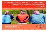 Northern Will County - NWCSRAnwcsra.org › wp-content › uploads › 2019 › 07 › Fall-2019-Brochure.pdf10 MONTROSE DRIVE, ROMEOVILLE, IL 60446 • 815-407-1819 • Northern Will
