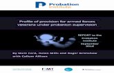 Profile of provision for armedprobation-institute.org › wp-content › uploads › 2017 › 02 › ...Profile of provision for armed forces veterans under probation supervision REPORT