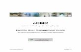 eDMR Facility User Management Guide - North Carolina€¦ · eDMR Facility User Management Guide - 7 - Section 2. Facility User Management Before you begin make sure you have the