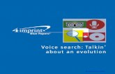 Voice search: Talkin’ about an evolutioninfo.4imprint.com › wp-content › uploads › 1P-07-0415-Voice-Search-Blue-Paper.pdfFebruary 2009: Google enables Android® users to start