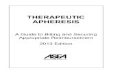 ASFA Therapeutic Apheresis Reimbursement Guide 2013 · PDF file Physician Billing on the CMS-1500 Claim Form that “relates” to service or NOTE: The physician can separately bill