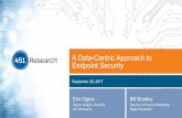 A Data-Centric Approach to Endpoint Security€¦ · on emerging market trends, company and product strategies, differentiated vendor messaging and positioning, and meeting enterprise