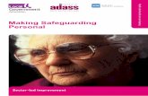 Making Safeguarding Personal · councils that are using or developing person-centred, outcome focused responses to safeguarding adults. The indings in this report are based on: •