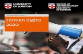 Postgraduate study in Human Rights 2020 - University of London … › ... › human-rights-leaflet-2020.pdf · 2020-05-15 · 2 Postgraduate study programmes in Human Rights --“In