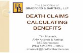 DEATH CLAIMS CALCULATING BENEFITS · 2018-01-01 · Payments continue until age of 19 if child is still attending high school and is receiving benefits as a child of an active sheriff,
