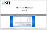 Rietveld-Method part II - CEFET-MG€¦ · Dr. Peter G. Weidler Rietveld-Method II Further criteria Changes in positional parameters cause changes in structure-factor magnitudes and