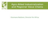 Agro-Allied Industrialization and Regional Value Chains · 2019-06-29 · How to promote enterprise growth through consolidation and specialization? AGRO-ALLIED INDUSTRIALIZATION