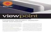 view Stora Enso viewpoint 1/2014point...Consumer electronics viewpoint - 2016 and beyond The industy consumes a significant amount of corruga - ted material and the volume is expected
