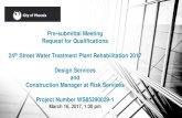 Pre-submittal Meeting Request for Qualifications...Pre-submittal Meeting Request for Qualifications 24th Street Water Treatment Plant Rehabilitation 2017 Design Services and Construction