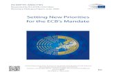 Setting New Priorities for the ECB’s Mandate · The Treaty on the Functioning of the European Union (TFEU) provisions on the ECB’s mandate are cel ar ... objectives like “aiming