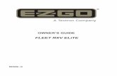 FLEET RXV ELiTE - E-Z-GO · 48 V ELECTRIC RXV ELiTE FLEET Starting MODEL YEAR 2017 production starting 1 January 2017 These are the original instructions as defined by 2006/42/EC.