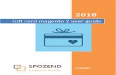 Gift card magento 2 user guideMagento 2 Gift Card Version 1.0 Page 2 1. Introduction: Instead of buying a physic product as a gift, the receipient maybe like or not like this product,